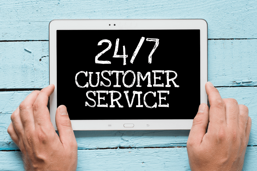 24/7 Customer Service